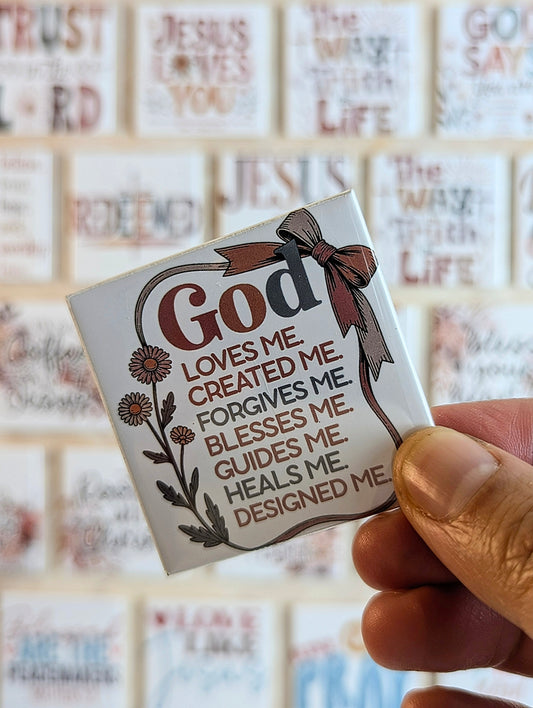 God loves me.. 50x50mm